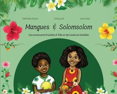 Cover for Emily Joof · Mangues et Solomsolom. (Inbunden Bok) (2021)