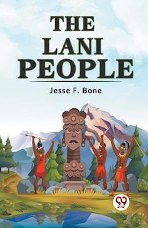 Cover for Jesse F. Bone · The Lani People (Paperback Book) (2023)