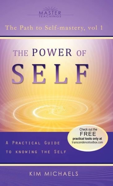 Cover for Kim Michaels · The Power of Self (Hardcover Book) (2013)