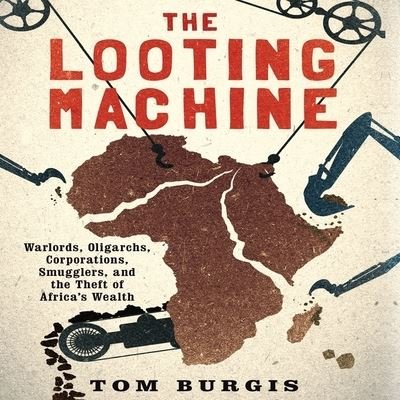 Cover for Tom Burgis · The Looting Machine (CD) (2015)