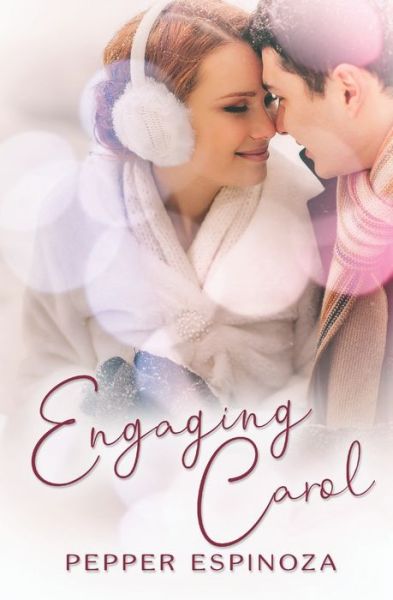 Cover for Pepper Espinoza · Engaging Carol (Paperback Book) (2022)