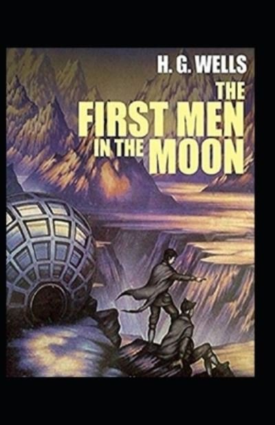 Cover for H G Wells · First Men in the Moon (Paperback Book) (2021)