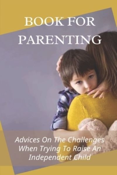 Cover for Lyman Dupay · Book For Parenting (Paperback Book) (2021)