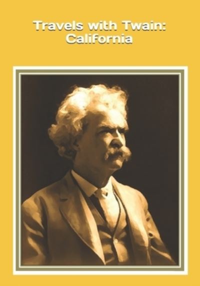 Cover for Celia Ross · Travels with Twain (Taschenbuch) (2020)