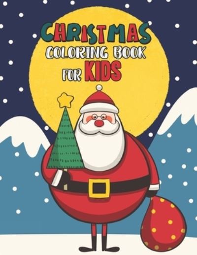 Cover for Mimouni Publishing Group · Christmas Coloring Book For Kids (Paperback Book) (2020)