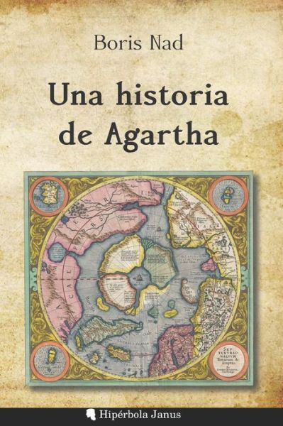 Cover for Boris Nad · Una historia de Agartha (Paperback Book) (2020)