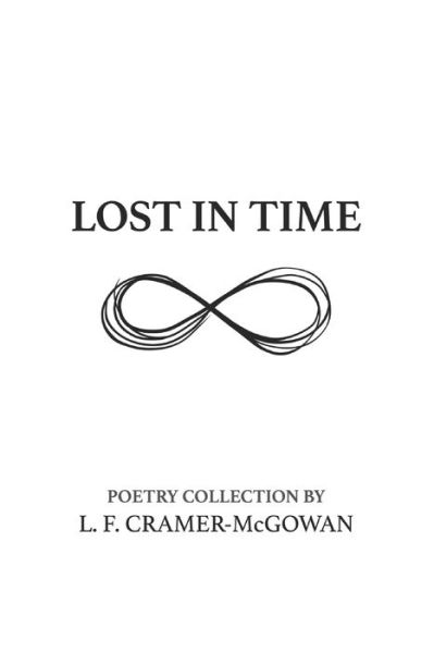 Lost in Time - David Hauser - Books - Independently Published - 9798655097384 - June 18, 2020