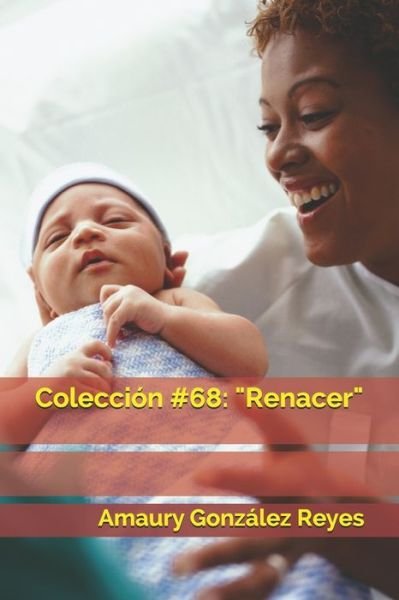 Cover for Amaury González Reyes · Coleccion #68 (Taschenbuch) (2020)