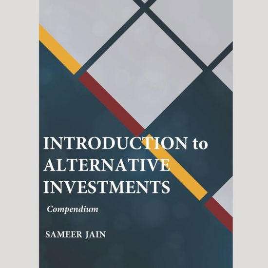 Cover for Sameer Jain · Introduction to Alternative Investments (Paperback Book) (2021)