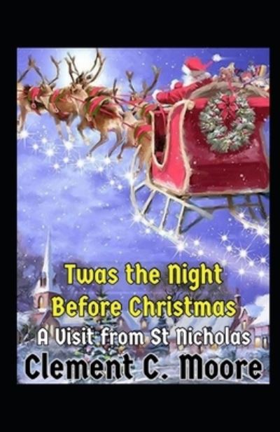 Cover for Clement Clarke Moore · Twas the Night before Christmas (A Visit from St. Nicholas) (Paperback Book) (2021)