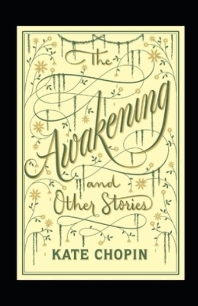 Cover for Kate Chopin · The Awakening &amp; Other Short Stories (Paperback Book) (2021)