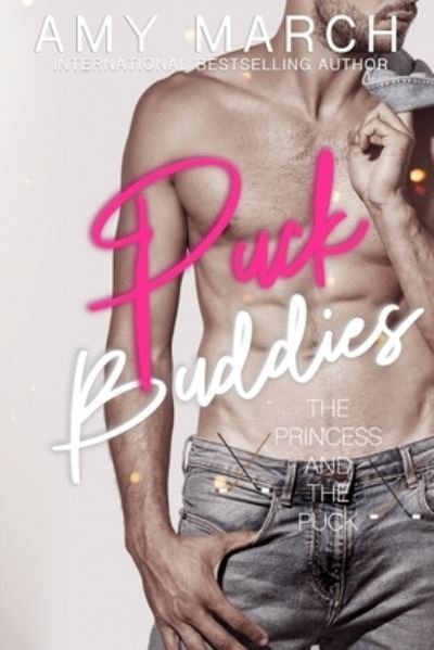 Puck Buddies - Amy March - Livros - Independently Published - 9798737001384 - 23 de maio de 2016