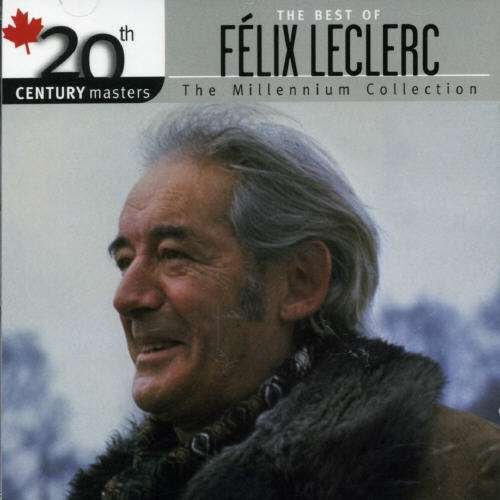 Best of - Leclerc Felix - Musik - FRENCH LANGUAGE - 0602498232385 - 30. Juni 1990