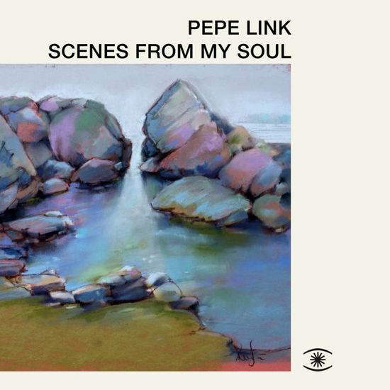 Cover for Pepe Link · Scenes From My Soul (LP) (2024)