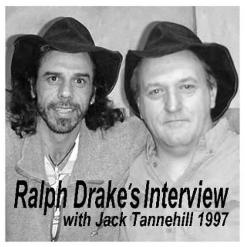 Cover for Jack Tannehill · Ralph Drake's Interview with Jack Tannehill-1997 (CD) (2006)