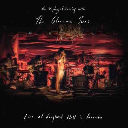 Cover for The Glorious Sons · An Unplugged Evening (LP) (2019)