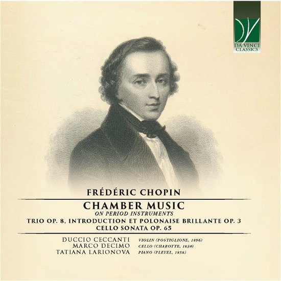 Cover for Ceccanti, Duccio &amp; Marco Decimo · Chopin: Chamber Music (On Period Instruments) (CD) (2023)
