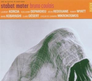 Stabat Mater - Bruno Coulais - Musik - NAIVE OTHER - 0822186050385 - 21 mars 2006