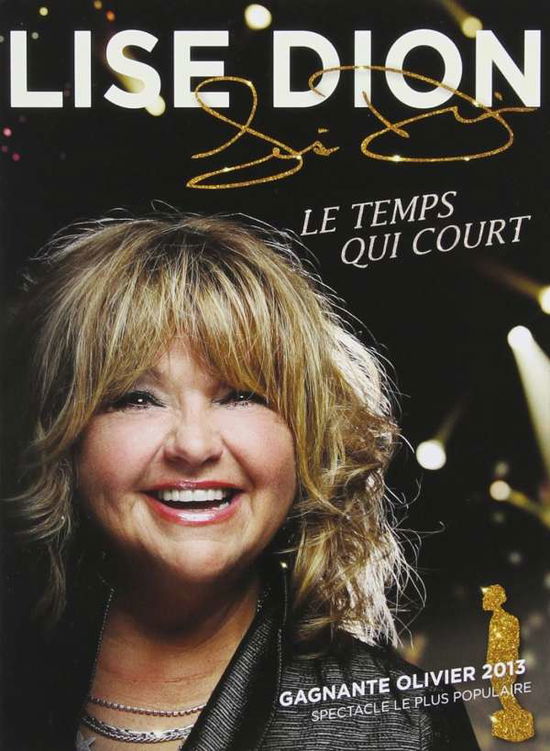 Cover for Lise Dion · Le Temps Qui Court (Fr) [dvd] (DVD) (2015)