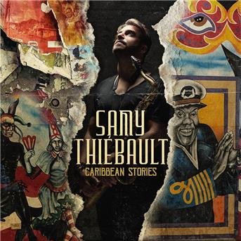 Cover for Samy Thiebault · Caribbean Stories (CD) (2018)