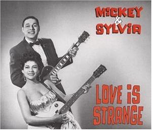 Love Is Strange - Mickey & Sylvia - Muziek - BEAR FAMILY - 4000127154385 - 14 mei 1990