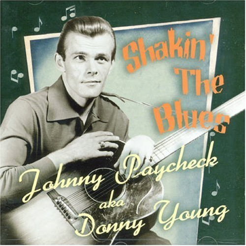Cover for Johnny Paycheck · Shakin' the Blues (CD) (2006)