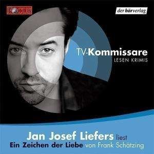 Cover for Frank Schätzing · Tv-kommissare: Ein Zeichen Der Liebe (CD) (2006)