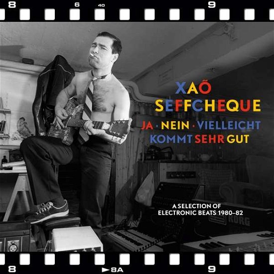 Cover for Xao Seffcheque · Ja, Nein, Vielleicht Kommt Sehr Gut (CD) (2017)