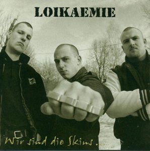 Cover for Loikaemie · Wir Sind Die Skins (CD) (1999)