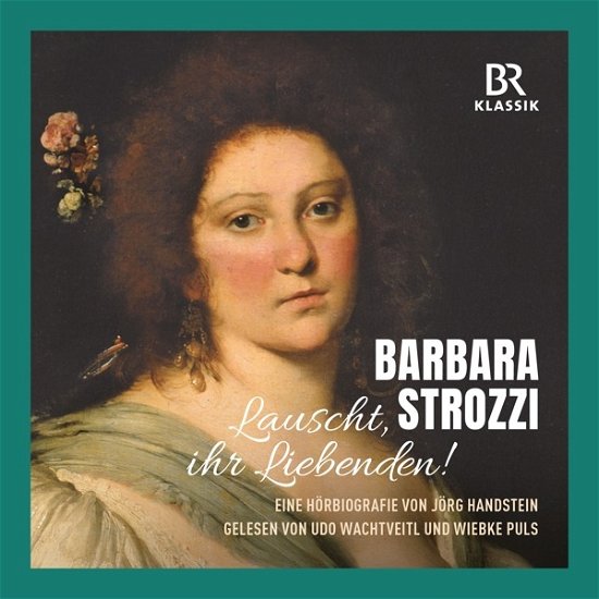 Cover for Udo Wachtveitl · Barbara Strozzi: Listen, Lovers! (CD) (2024)