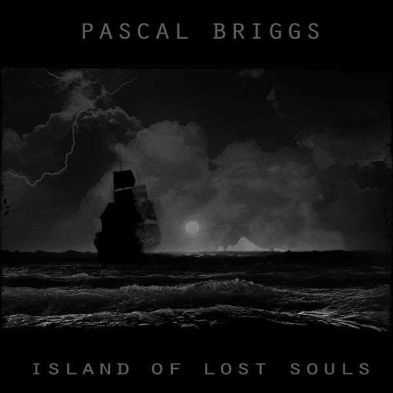 Pascal Briggs · Island Of Lost Souls (CD) (2017)