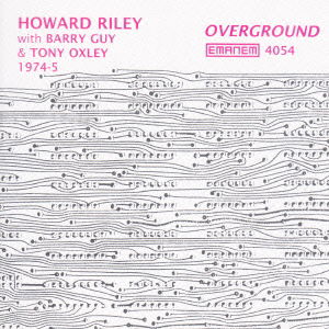 Cover for Howard Riley Trio · Overground (CD) [Japan Import edition] (2014)