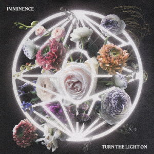 Cover for Imminence · Turn the Light on (CD) [Japan Import edition] (2019)