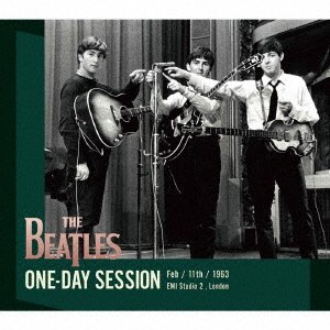 Cover for The Beatles · One-Day Session &lt;feb 11th 1963&gt; (CD) [Japan Import edition] (2021)