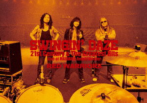 Cover for Red Warriors · Swingin` Daze 21st Century &amp; the Greatest Hits -live at Maihama Amphithe (MDVD) [Japan Import edition] (2020)