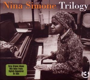 Trilogy - Nina Simone - Musiikki - NOT NOW - 5060143490385 - maanantai 11. tammikuuta 2010