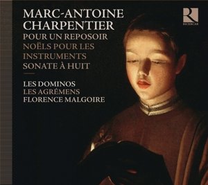 Cover for Charpentier / Les Dominos / Malgoire · Sonate a Huit / Pour Un Reposoir (CD) (2013)