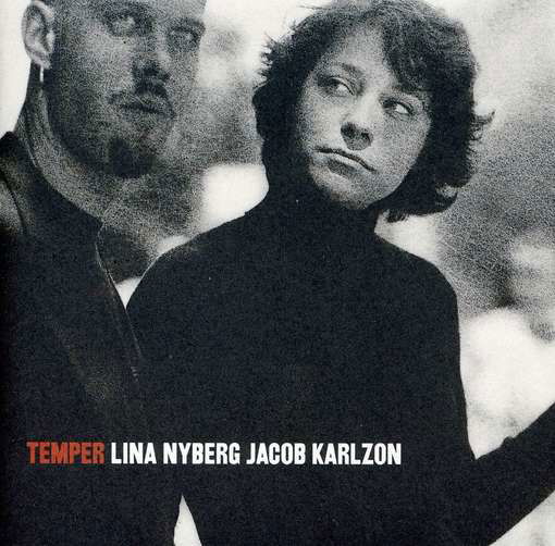 Temper - Lina Nyberg - Música - PPH - 7392004100385 - 22 de agosto de 1997