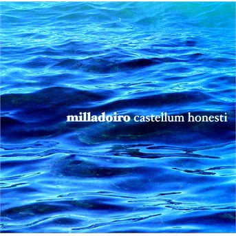 Milladoiro · Castellum Honesti (CD) (2013)