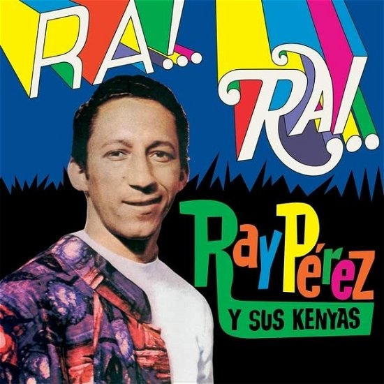 Cover for Ray Y Sus Kenyas Perez · Ra! Rai (LP) (2023)