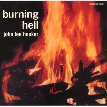 Cover for John Lee Hooker · Burning Hell (CD) (2017)