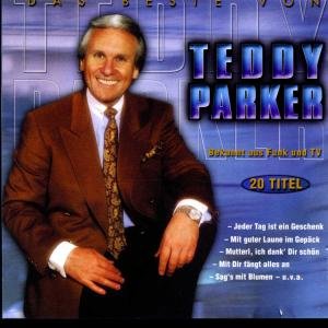 Das Beste Von Teddy Parker - Parker Teddy - Musik - TYROLIS - 9003549516385 - 14. oktober 1999