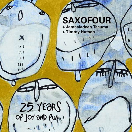 Cover for Saxofour · 25 Years of Joy &amp; Fun (CD) (2018)