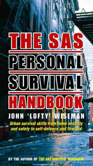 Cover for John 'Lofty' Wiseman · The SAS Personal Survival Handbook (Taschenbuch) (2000)