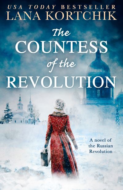 Cover for Lana Kortchik · The Countess of the Revolution (Paperback Book) (2022)