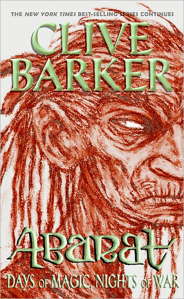 Abarat: Days of Magic, Nights of War - Abarat - Clive Barker - Bøger - HarperCollins - 9780060596385 - 26. september 2006