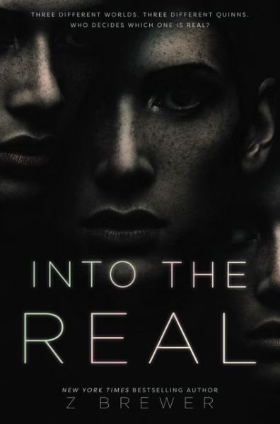 Cover for Z Brewer · Into the Real (Hardcover Book) (2020)