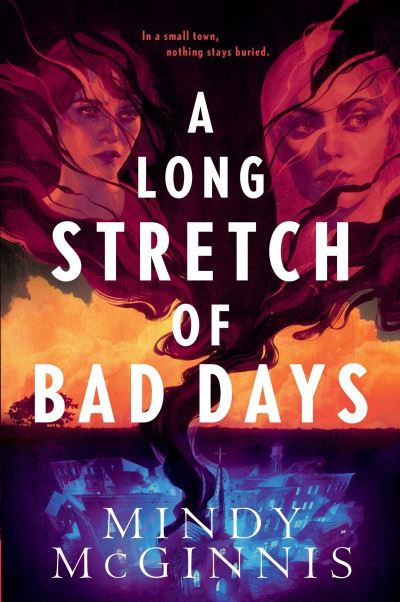 Cover for Mindy McGinnis · A Long Stretch of Bad Days (Paperback Book) (2024)