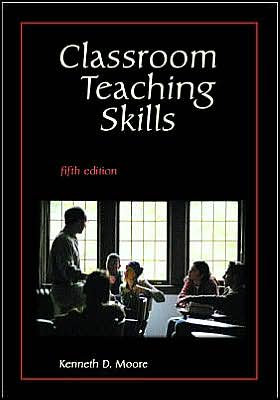 Cover for Kenneth D. Moore · Classroom teaching skills (Book) [5th edition] (2000)