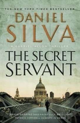 Cover for Daniel Silva · The Secret Servant (Paperback Book) (2008)